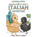 Giuseppa Peppa & Figitina Puff n' Peck's Italian Adventure