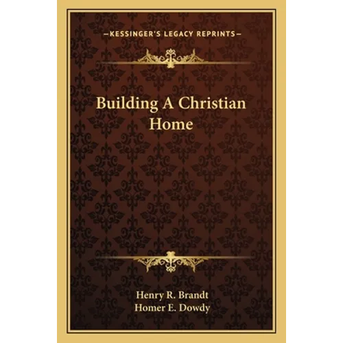 Building A Christian Home