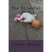 The Blissful Week: psychological thriller