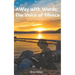 AWay with Words: The Voice of Silence