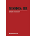 Mission: HR