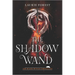 The Shadow Wand