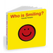 Who Is Smiling?: An Interactive Book of Smiling Faces