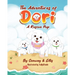 The Adventures of Dori - A Rescue Pup