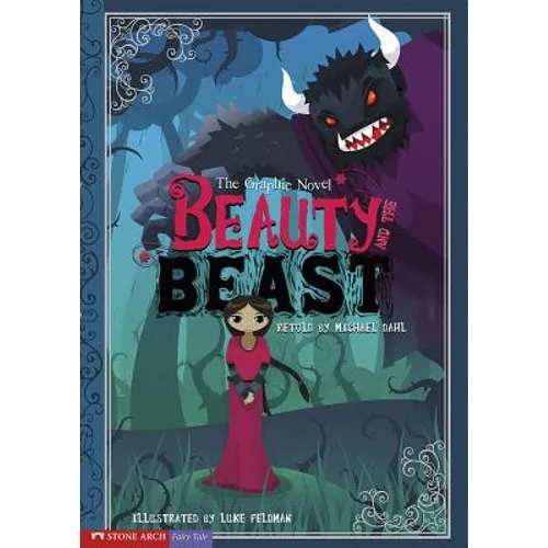 Beauty and the Beast: The Graphic Novel