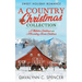 A Country Christmas Collection: Sweet Holiday Romance