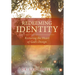 Redeeming Identity: Restoring the Heart of God's Design