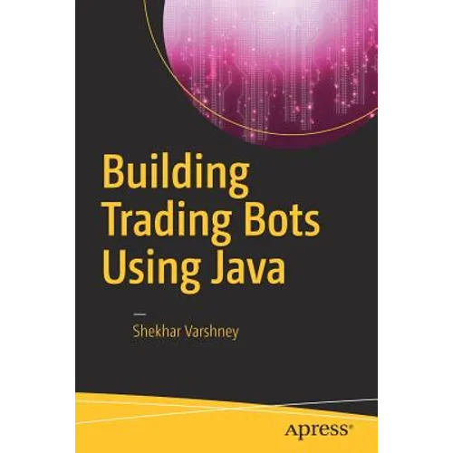 Building Trading Bots Using Java