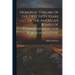 Memorial Volume of the First Fifty Years of the American Board of Commissioners for Foreign Missions