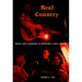 Real Country: Music and Language in Working-Class Culture