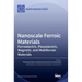 Nanoscale Ferroic Materials: Ferroelectric, Piezoelectric, Magnetic, and Multiferroic Materials
