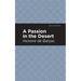 A Passion in the Desert