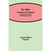 The Bible Period By Period; A Manual For The Study Of The Bible By Periods