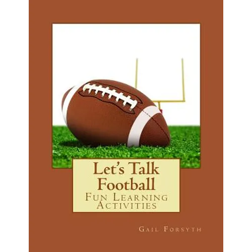 Let's Talk Football: Fun Learning Activities