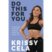 Do This for You: How to Be a Strong Woman from the Inside Out
