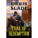 Trail of Redemption