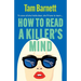 How to Read a Killer's Mind