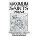 Maximum Saints - 3: Dream