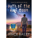 Path of the Half Moon