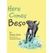 Here Comes Beso