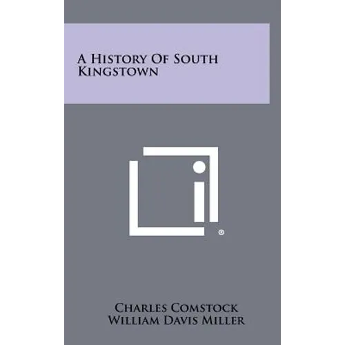 A History of South Kingstown