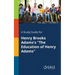 A Study Guide for Henry Brooks Adams's "The Education of Henry Adams"