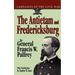 The Antietam and Fredericksburg