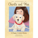 The Adventures of Charlie and Mae: A Puppy Comes Home