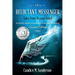 The Reluctant Messenger-Tales from Beyond Belief: An ordinary person's extraordinary journey into the unknown