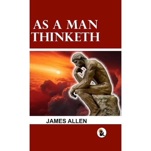 As a man Thinketh - HB