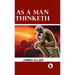 As a man Thinketh - HB