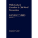 Cather Studies, Volume 4: Willa Cather's Canadian and Old World Connections