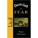 Dancing with Fear: Overcoming Anxiety in a World of Stress and Uncertainty