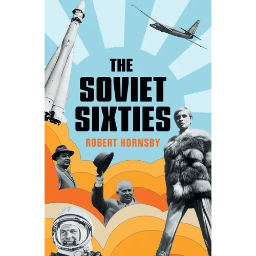 The Soviet Sixties