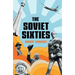 The Soviet Sixties