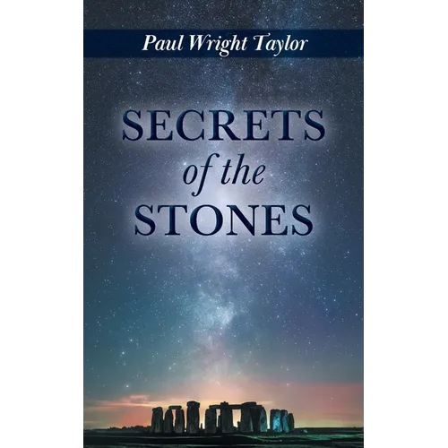 Secrets of the Stones