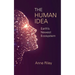 The Human Idea: Earth's Newest Ecosystem