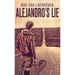 Alejandro's Lie