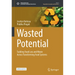 Wasted Potential: Tackling Food Loss and Waste Across Transforming Food Systems