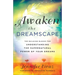 Awaken the Dreamscape
