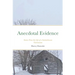 Anecdotal Evidence: Stories From the Life of a Saskatchewan Veterinarian