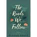 The Roads We Follow