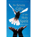 The Seven Gifts of the Holy Spirit