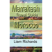 Marrakesh Travel Guide, Morocco: Tourism