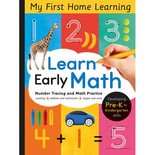 Learn Early Math - Number Tracing and Math Practice: Pencil Control, Number Formation, Line Tracing and More for Ages 3 and Up