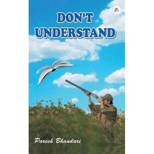Don't Understand