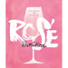 Rosé Revolution
