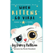 When Kittens Go Viral