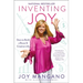Inventing Joy: Dare to Build a Brave & Creative Life