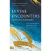 The Official Summary of Divine Encounters: Your Invitation to Experience the Life-Changing Presence of God